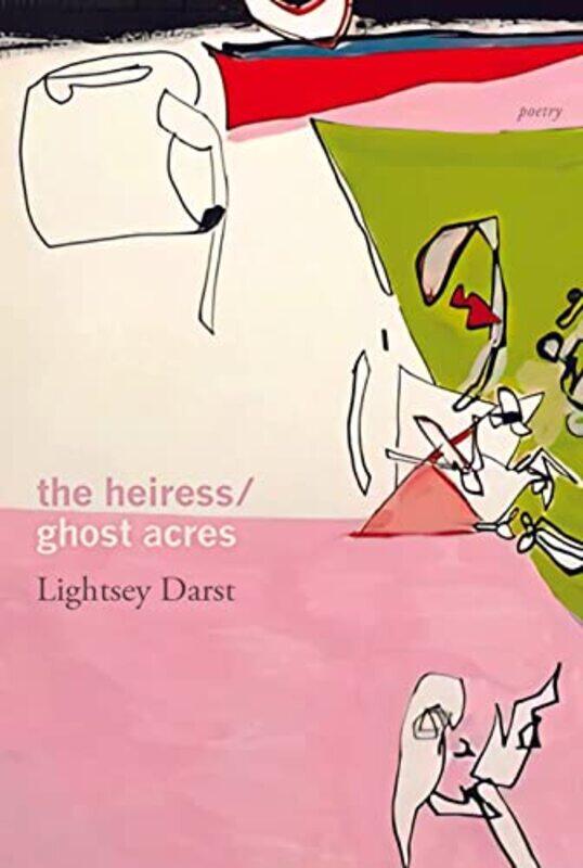 

The HeiressGhost Acres by Lightsey Darst-Paperback