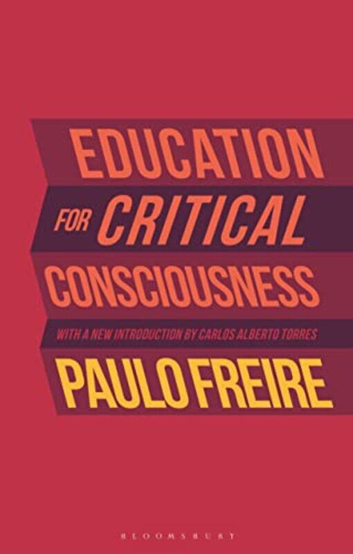 

Education for Critical Consciousness by Paulo Freire-Paperback