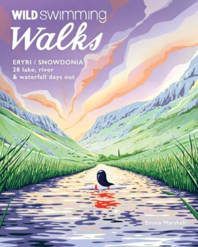 

Wild Swimming Walks Eryri Snowdonia-Paperback