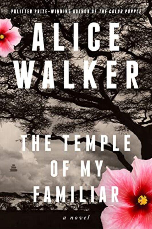 

The Temple Of My Familiar by Alice Walker-Paperback