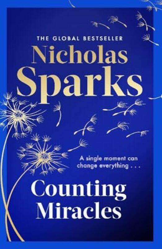 

Counting Miracles The Brandnew Heartbreaking Yet Uplifting Novel From The Author Of Global Bestse By Sparks, Nicholas -Paperback