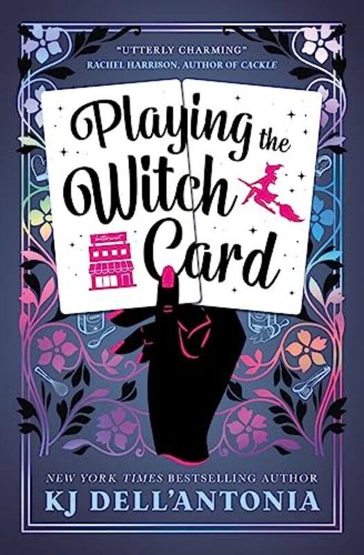 

Playing the Witch Card by KJ DellAntonia-Paperback