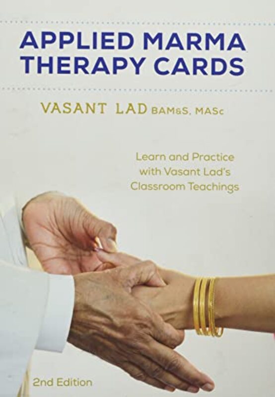 Applied Marma Therapy Cards by Lad, Dr Vasant, BAMS, MSc Paperback