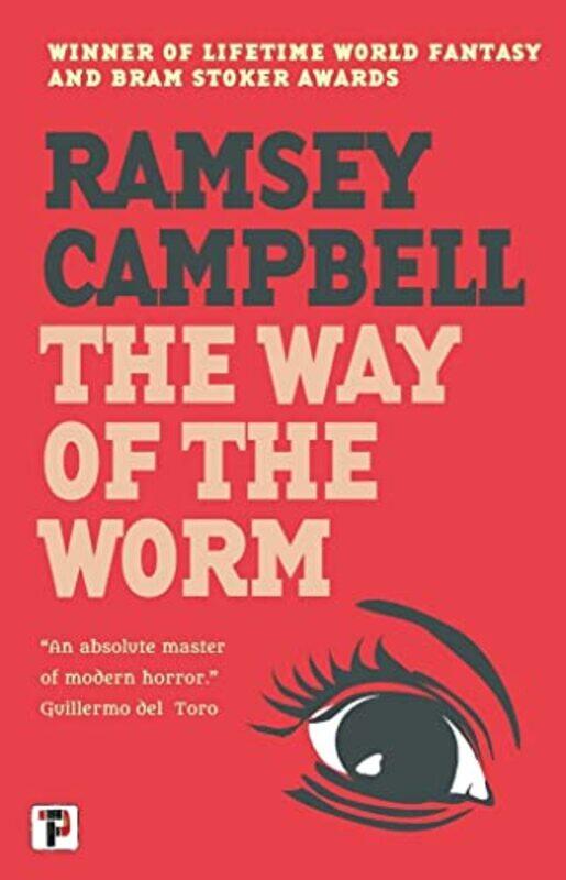 

The Way of the Worm by Ramsey Campbell-Hardcover