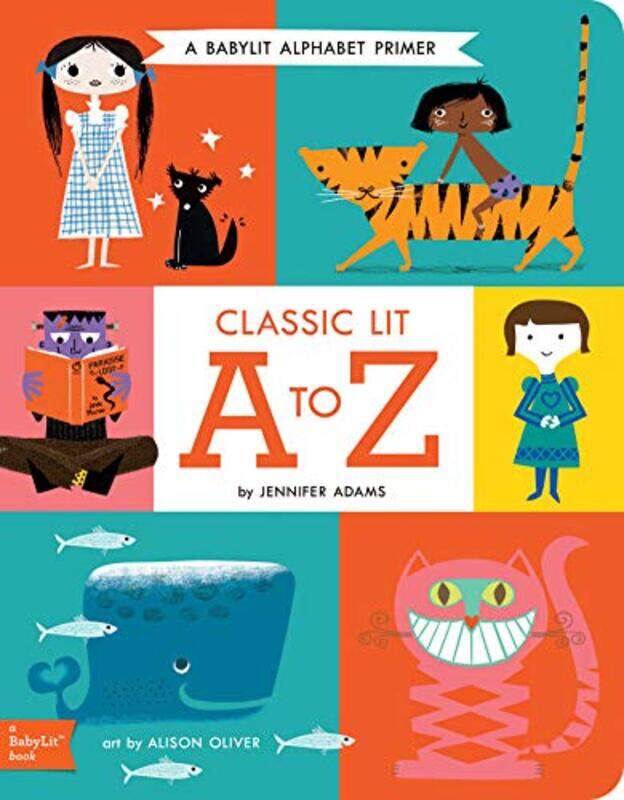 

Classic Lit A to Z, Board book, By: Jennifer Adams