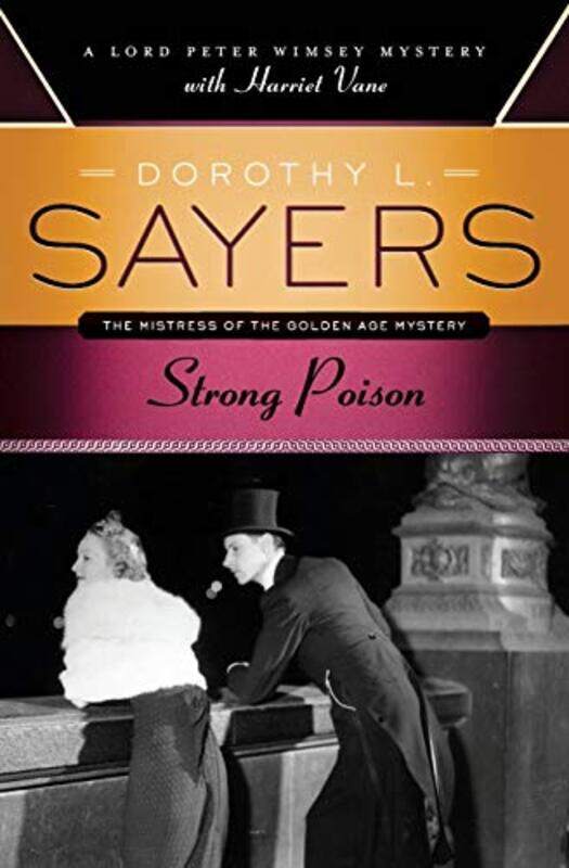 

Strong Poison by Sayers, Dorothy L - Paperback