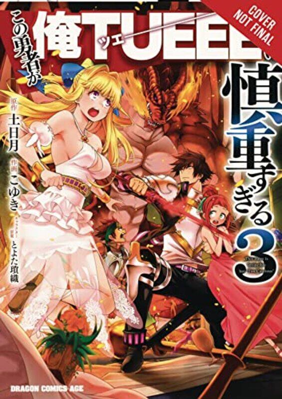 

The Hero Is Overpowered But Overly Cautious Vol 3 by Light Tuchihi-Paperback