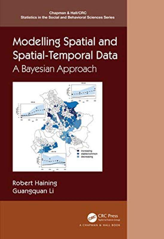 

Modelling Spatial and SpatialTemporal Data by Robert P HainingGuangquan Li-Hardcover