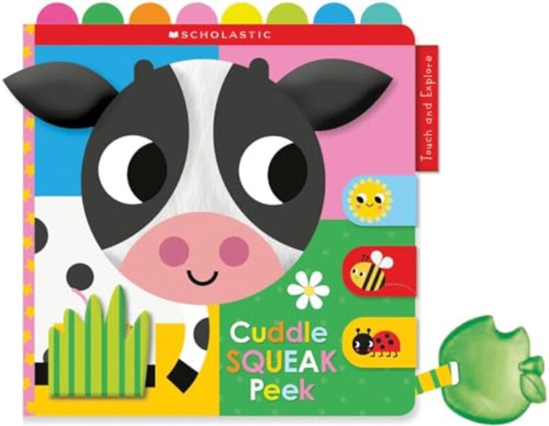 

Cuddle Squeak Peek Cloth Bk Scholastic E By Scholastic - Hardcover