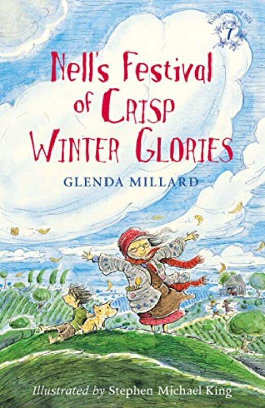 

Nells Festival Of Crisp Winter Glories by GLENDA MILLARD-Paperback