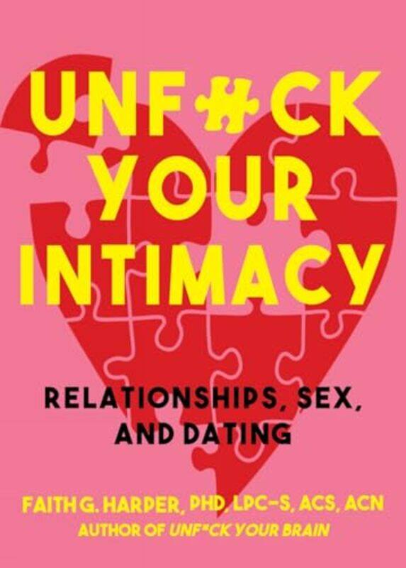 

Unfuck Your Intimacy By Harper Faith G - Paperback