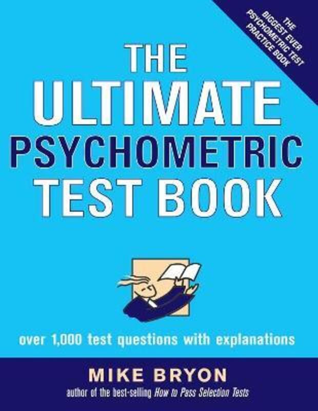 

^(R) The Ultimate Psychometric Test Book.paperback,By :Mike Bryon