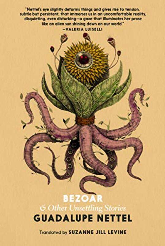 

Bezoar by Guadalupe Nettel-Paperback