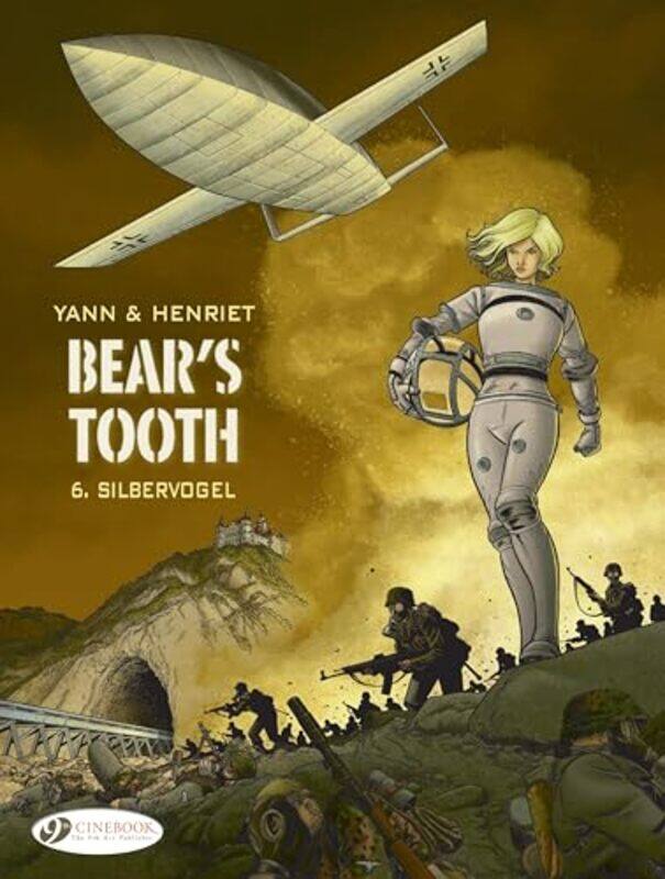 

Bears Tooth Vol 6 by YannAlain Henriet-Paperback