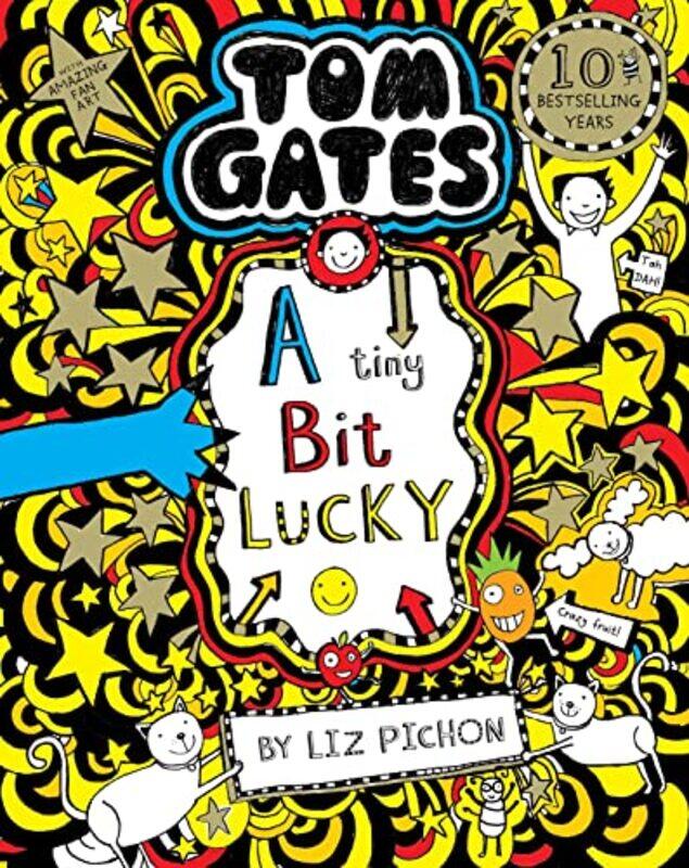 

Tom Gates A Tiny Bit Lucky by Liz PichonLiz Pichon-Paperback
