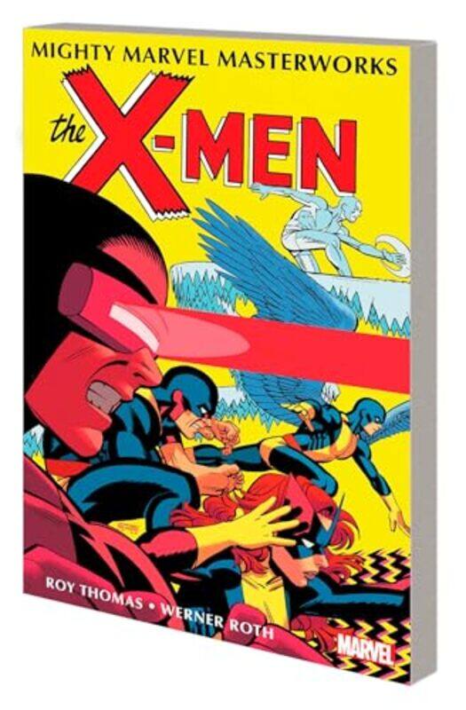 

Mighty Marvel Masterworks The XMen Vol 3 Divided We Fall by Roy ThomasWerner Roth-Paperback