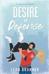 Desire Or Defense by Brunner, Leah..Paperback