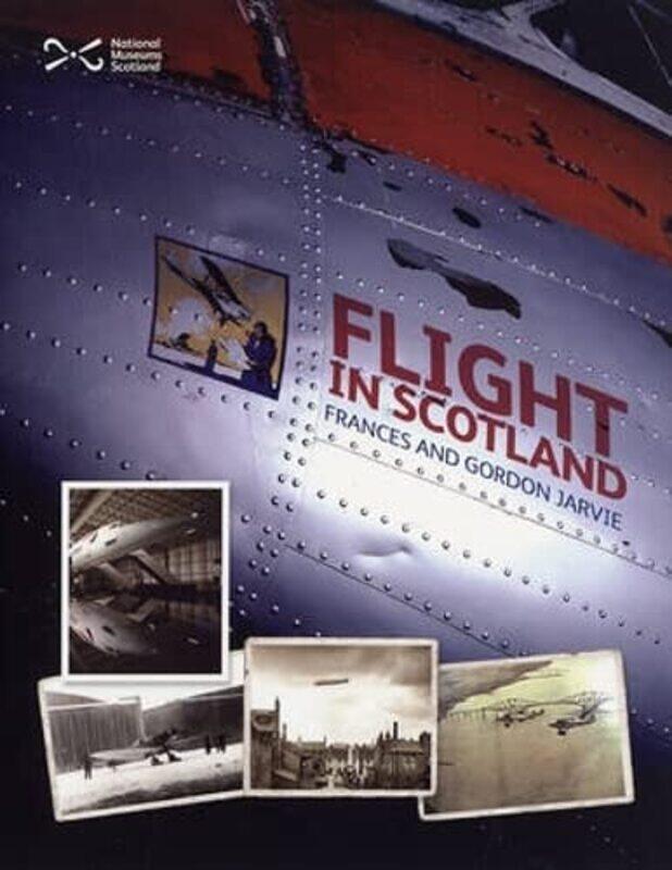 

Flight in Scotland by Frances JarvieGordon Jarvie-Paperback