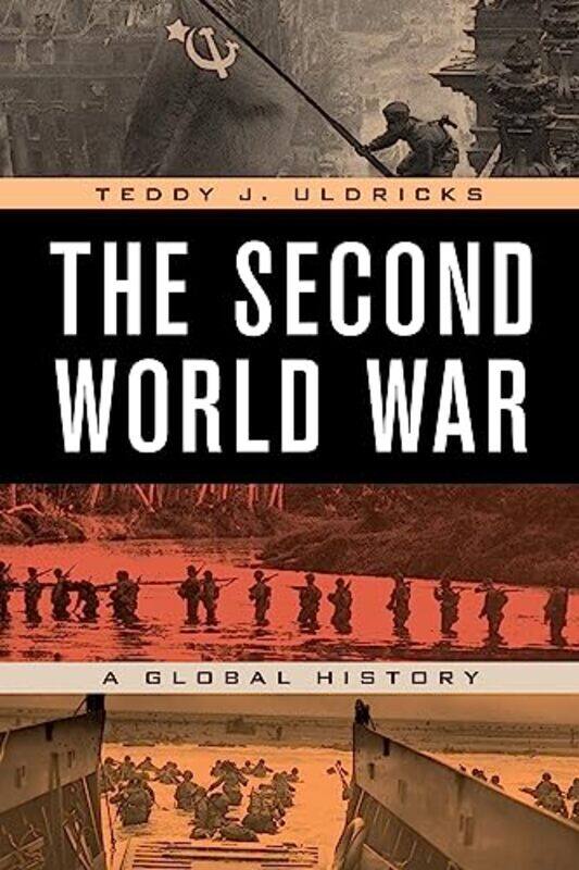 

The Second World War by Teddy J Uldricks-Paperback