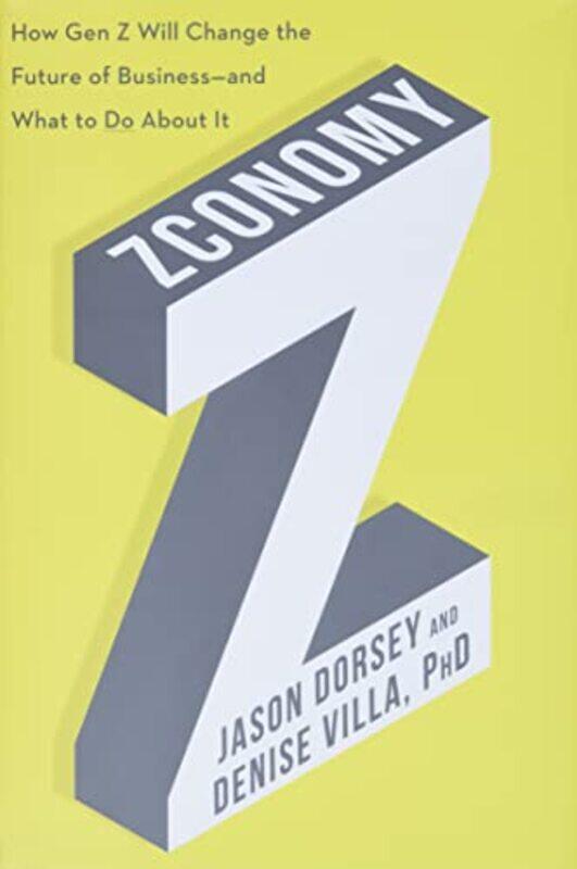 

Zconomy by Jason R DorseyDenise Villa-Hardcover