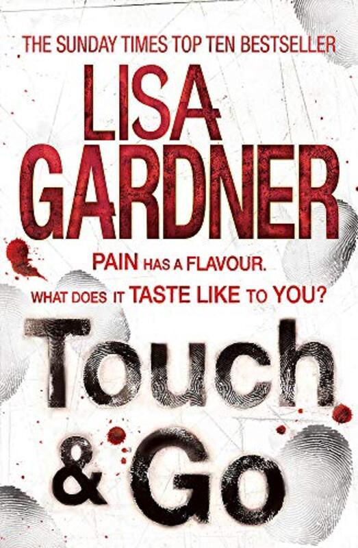 Touch and Go, Paperback, By: Lisa Gardner