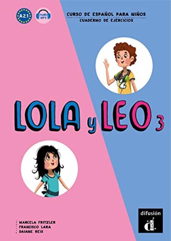 

Lola y Leo 3 Cuaderno de ejercicios audio download A21 by Derek Da - Cunha-Paperback