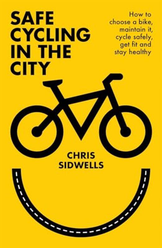 

Safe Cycling in the City by George Daniels-Paperback