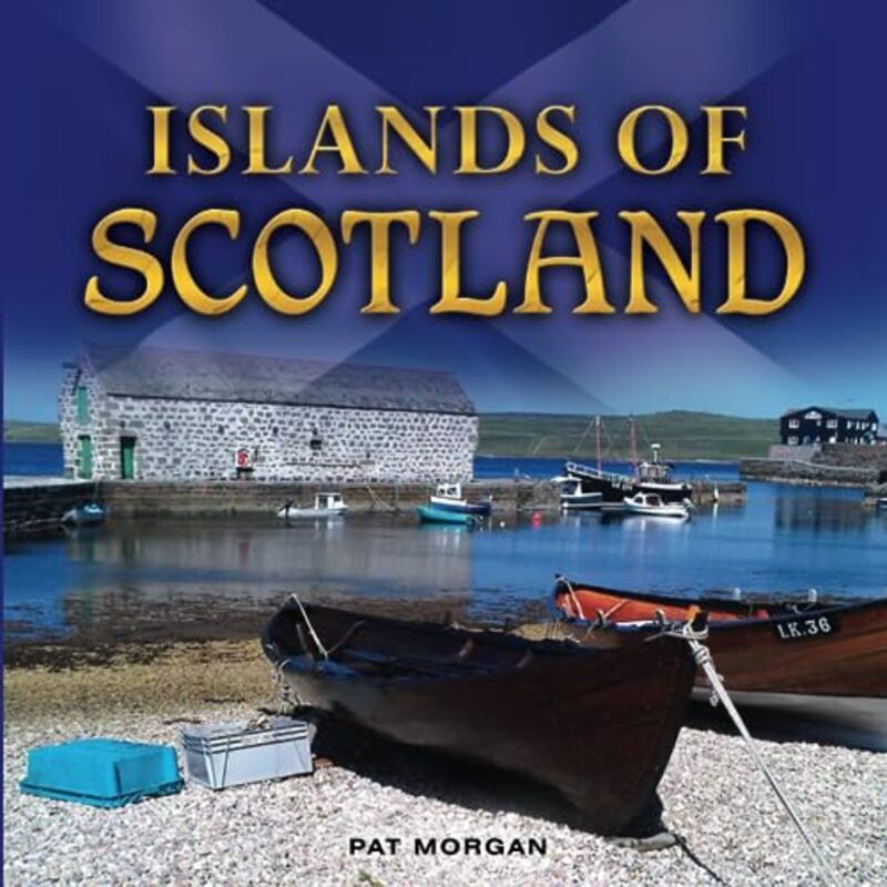 

Islands of Scotland by Pat Morgan-Paperback