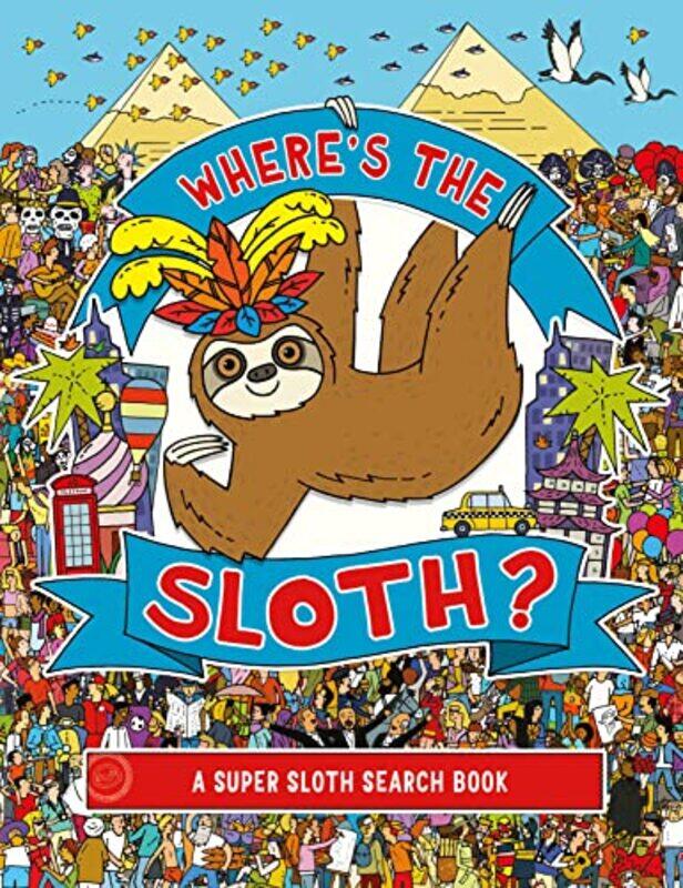 

Wheres the Sloth by DK-Paperback