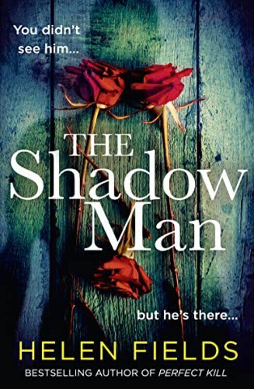 

The Shadow Man , Paperback by Fields, Helen