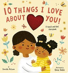 10 Things I Love About You!,Paperback by McLean, Danielle - Habib, Grace