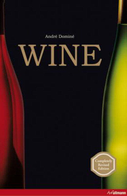 

Wine, Hardcover Book, By: Andre Domine