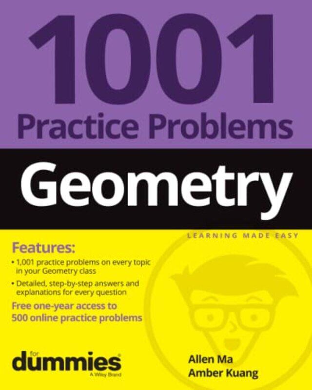 

Geometry 1001 Practice Problems For Dummies + Free Online Practice by Allen MaAmber Kuang-Paperback