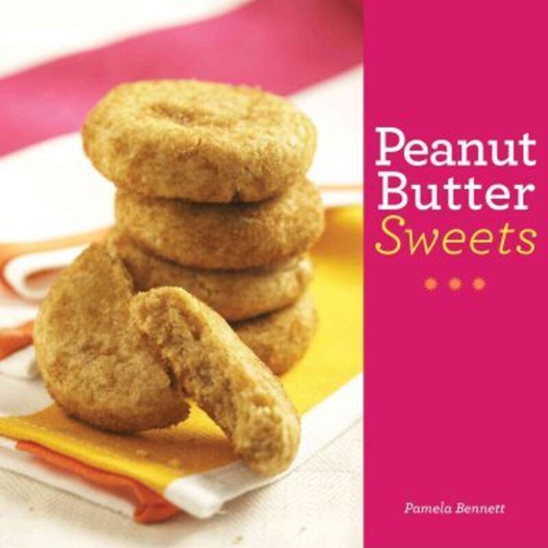 Peanut Butter Sweets.Hardcover,By :Pamela Bennett