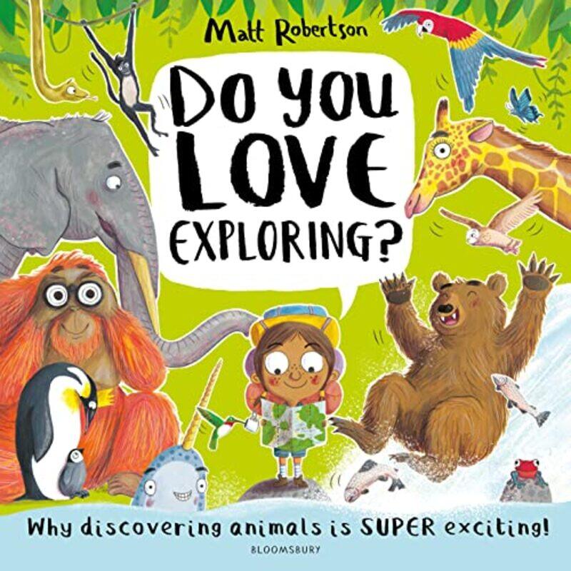 

Do You Love Exploring by Matt RobertsonMatt Robertson-Paperback