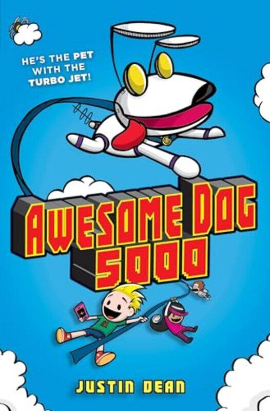 

Awesome Dog 5000 by Justin Dean-Hardcover