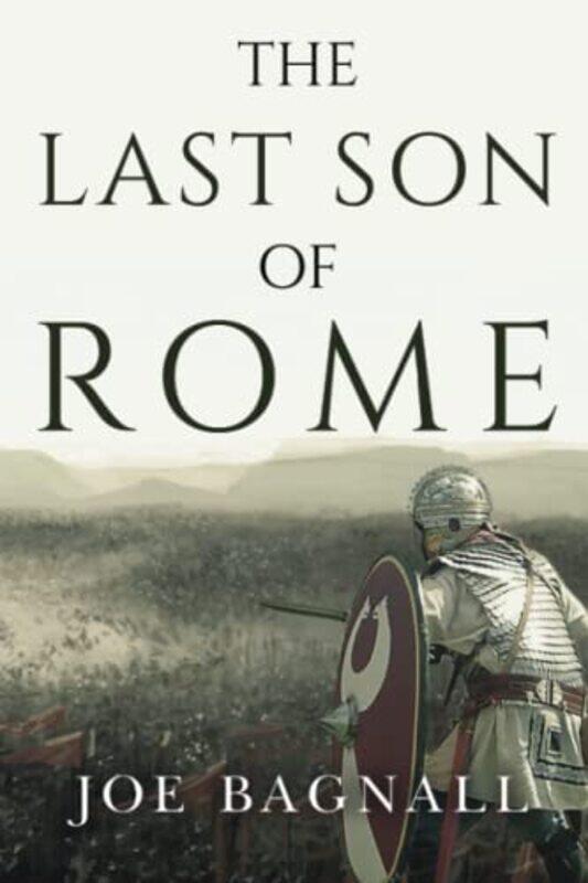 

The Last Son of Rome by Joe Bagnall-Paperback