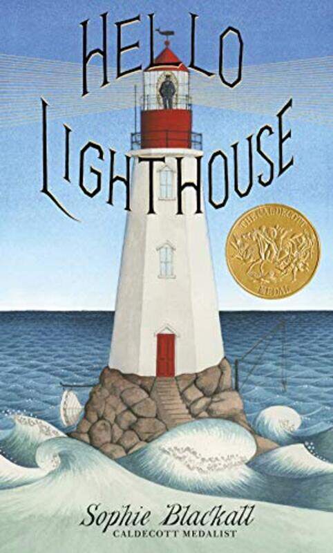 

Hello Lighthouse By Blackall, Sophie - Hardcover