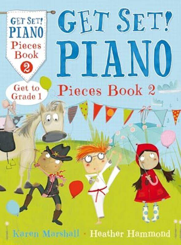 

Get Set! Piano Pieces Book 2 By Karen Marshall Paperback