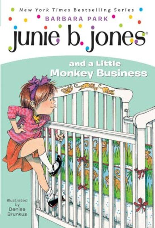 

Junie B Jones And A Little Monkey Business Junie B Jones 2 Paper by Barbara Park-Paperback