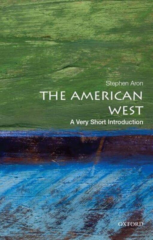 

The American West A Very Short Introduction By Stephen Professor O...Paperback