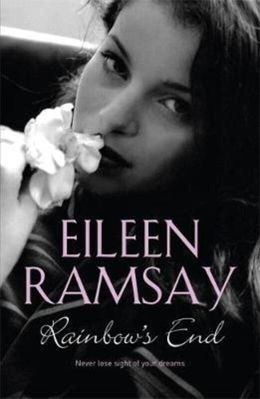

Rainbow's End.paperback,By :Eileen Ramsay