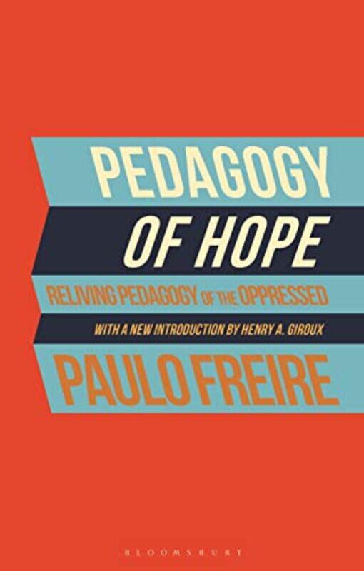 

Pedagogy of Hope by Paulo Freire-Paperback