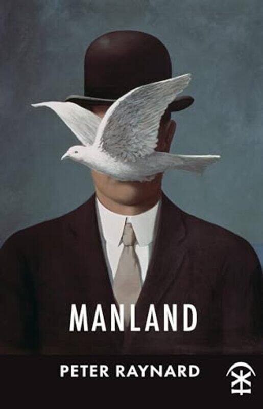 

Manland by Peter Raynard-Paperback