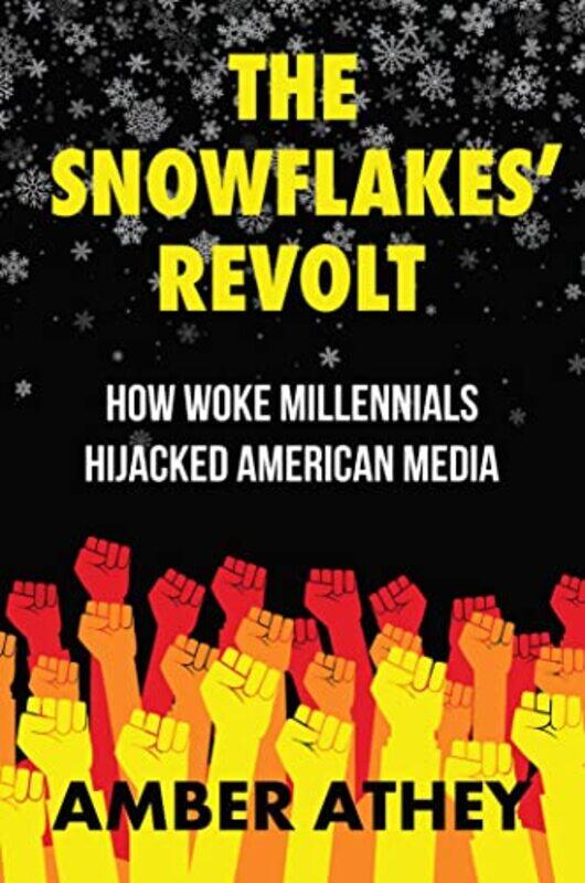 

The Snowflakes Revolt by Amber Athey-Hardcover