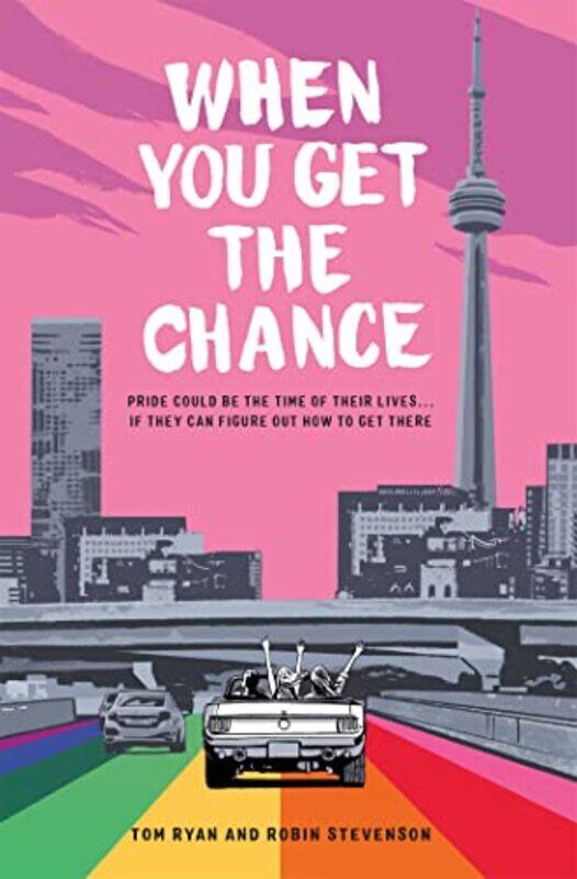 

When You Get the Chance by Robin StevensonTom Ryan-Hardcover