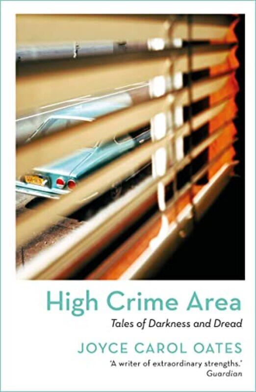 

High Crime Area by Joyce Carol Oates-Paperback