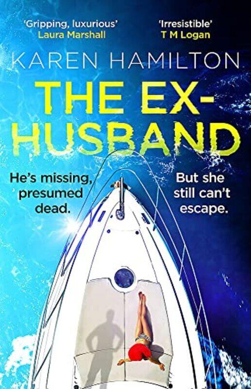 

The ExHusband: The perfect thriller to escape with this year Paperback by Hamilton, Karen