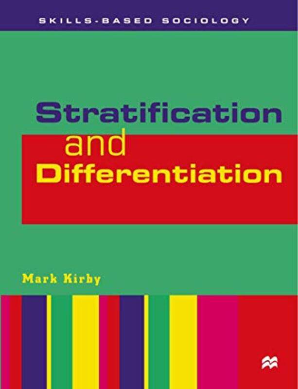 

Stratification and Differentiation by Mark Kirby-Paperback