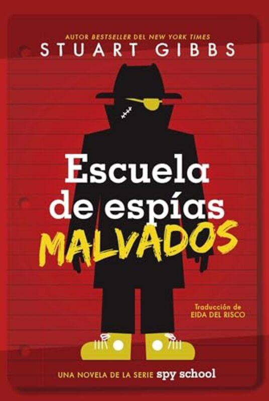 

Escuela De Espias Malvados By Gibbs Stuart - Paperback